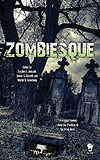 Zombiesque-by Stephen L. Antczak cover pic